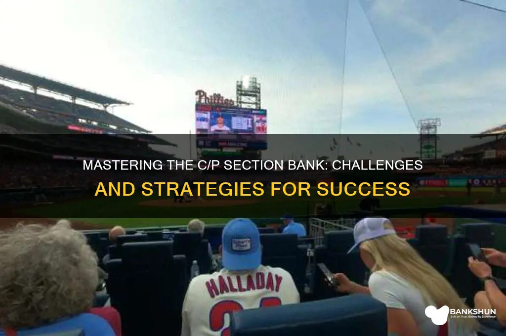how hard is c p section bank