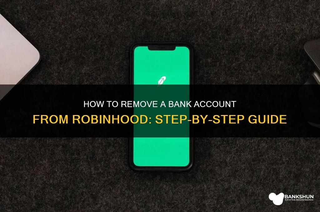 how how to remove bank on robinhood