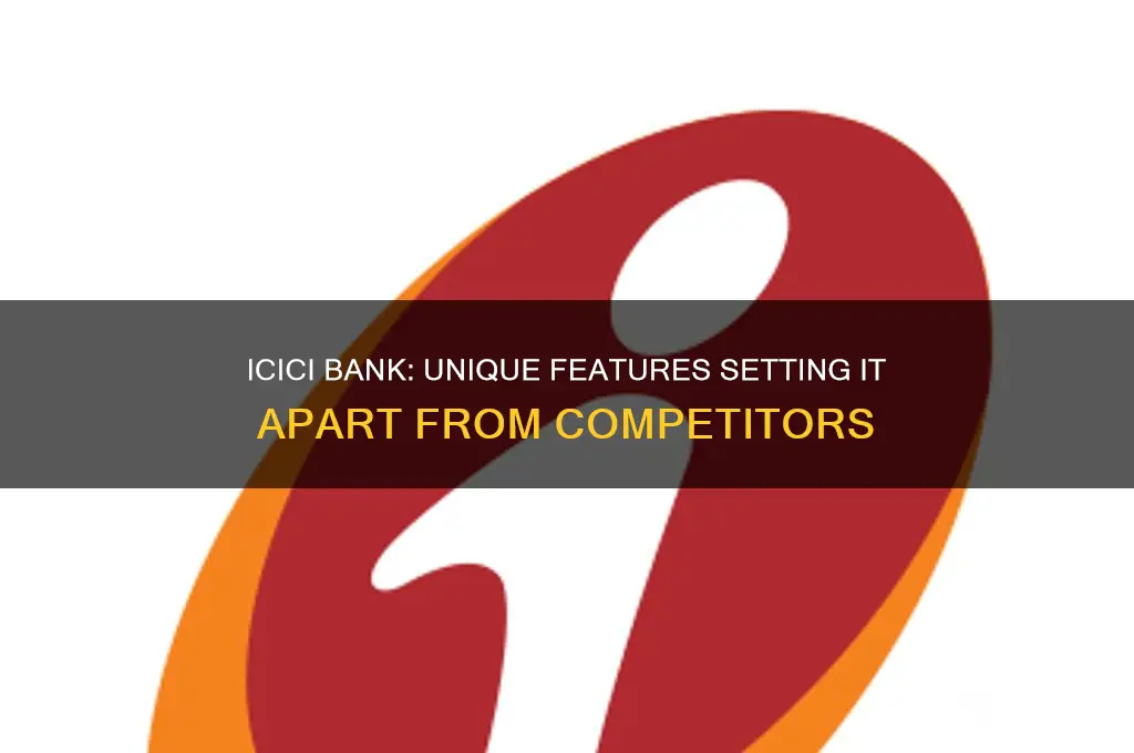 how icici is different from other banks