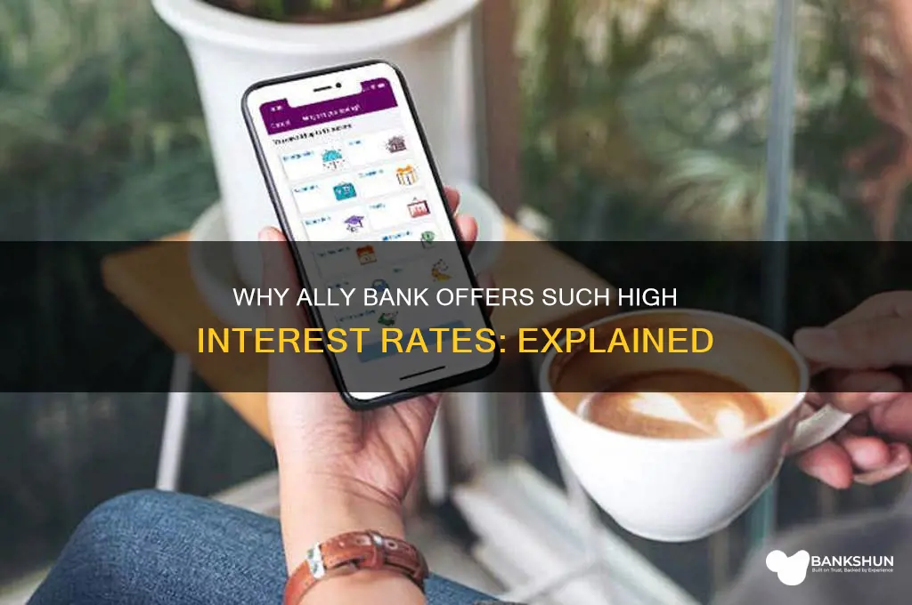 how is ally bank rates so high