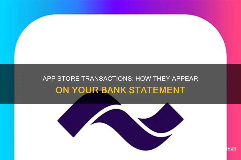 how is app store listed in bank