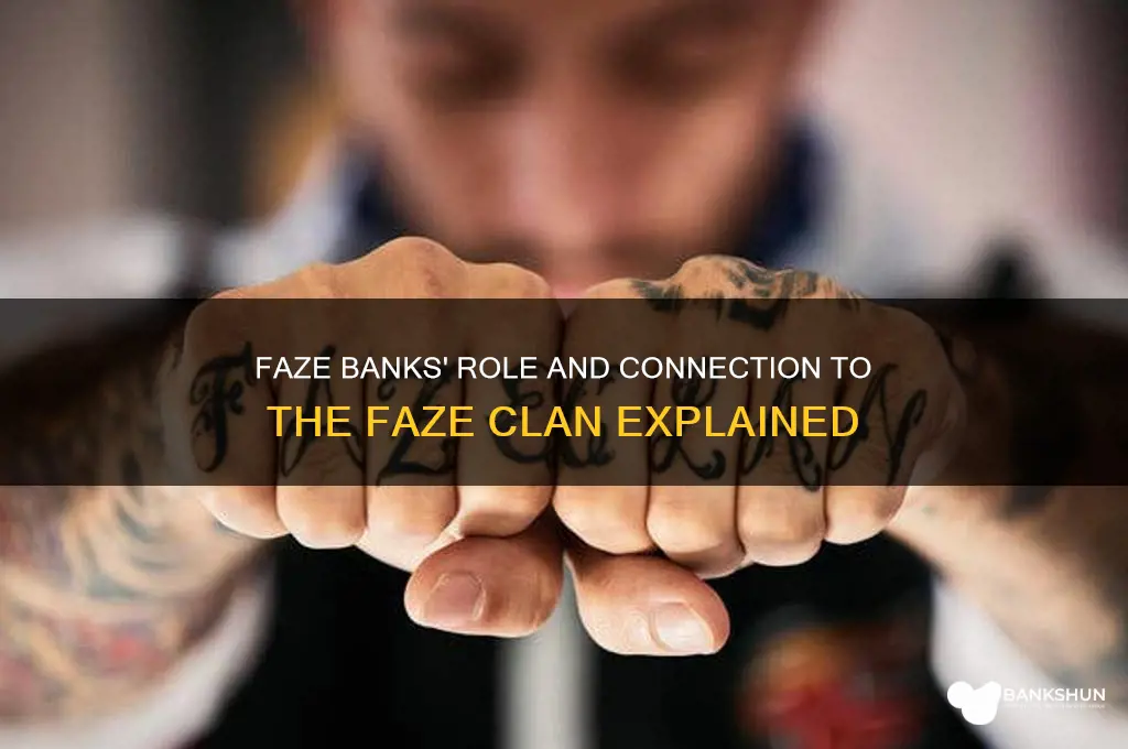 how is faze banks related to faze