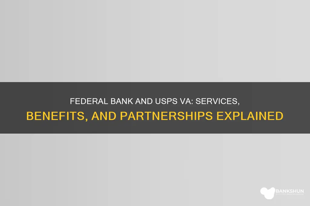 how is federal bank for usps va