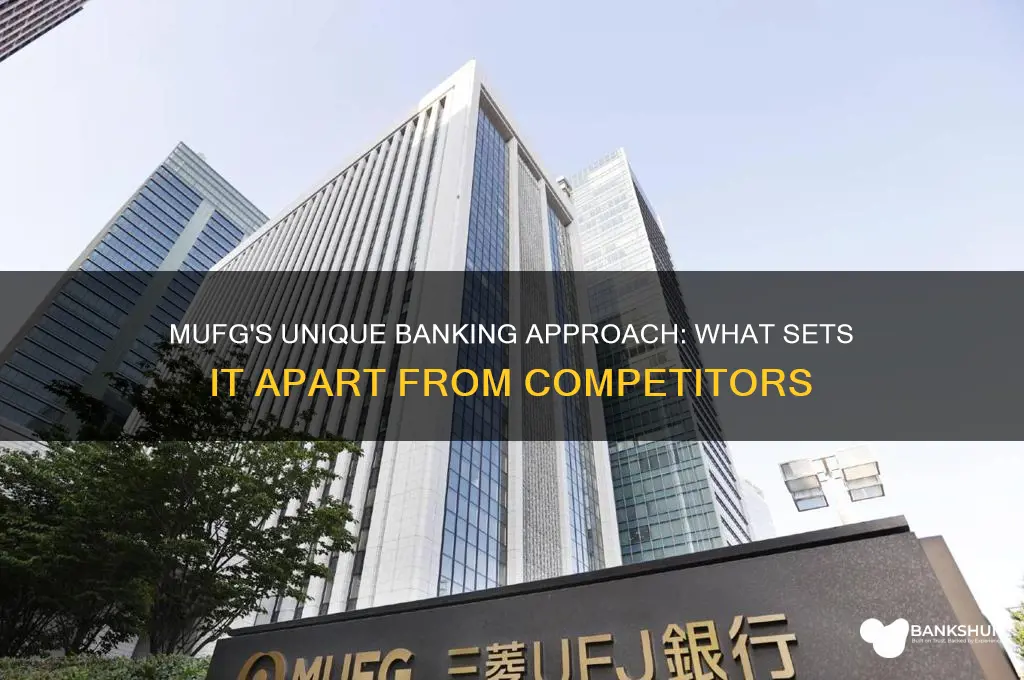 how is mufg different from other banks