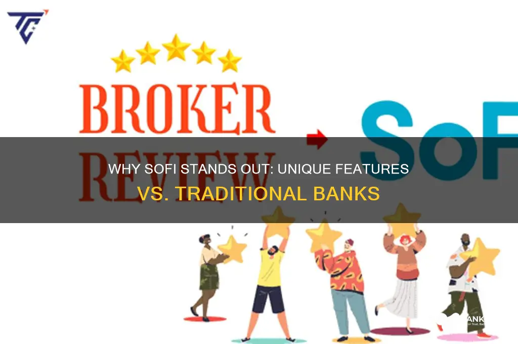 how is sofi different from other banks