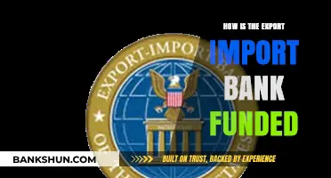 Understanding the Financial Sources of the Export-Import Bank's Operations