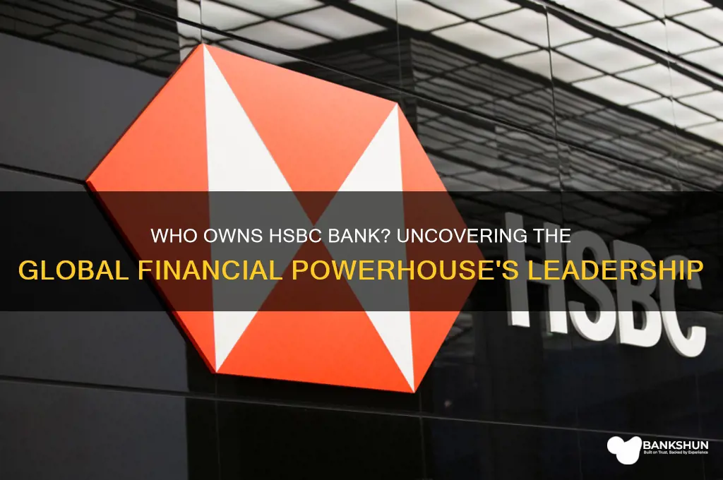 how is the owner of hsbc bank