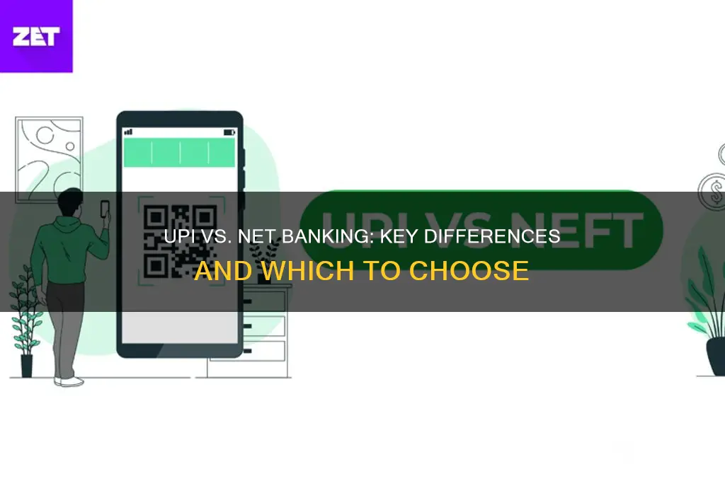 how is upi different from net banking