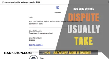 Understanding Bank Dispute Timelines: How Long Do They Typically Take?
