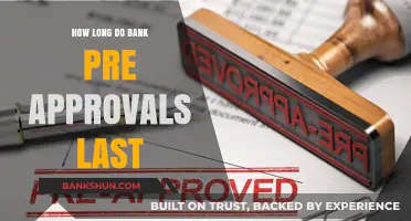 How Long Do Bank Pre-Approvals Last? A Complete Guide
