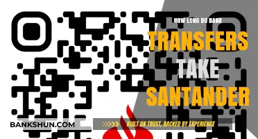Santander Bank Transfer Times: How Long Does It Typically Take?