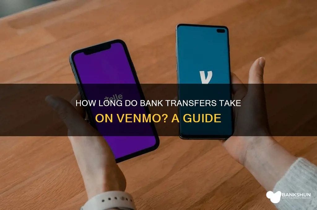 how long do bank transfers take venmo