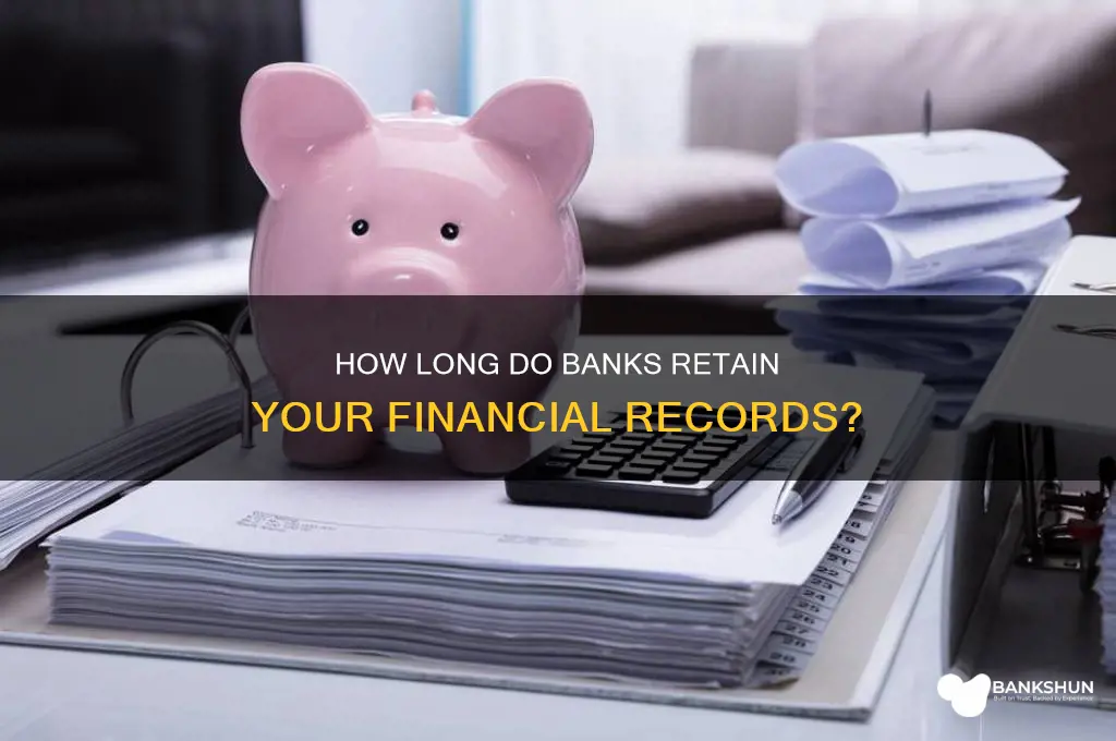 how long do banks keep financial records