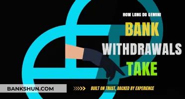 Gemini Bank Withdrawal Processing Time: What to Expect