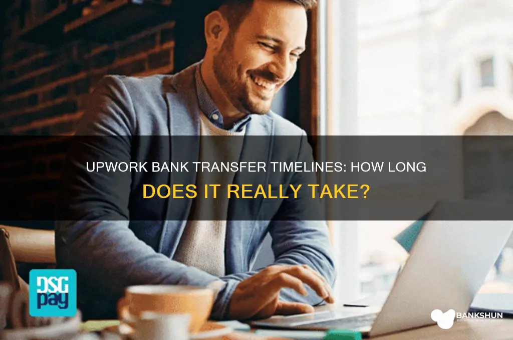 how long do upwork bank transfers take