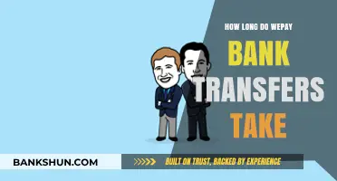 How Long Do WePay Bank Transfers Typically Take to Process?