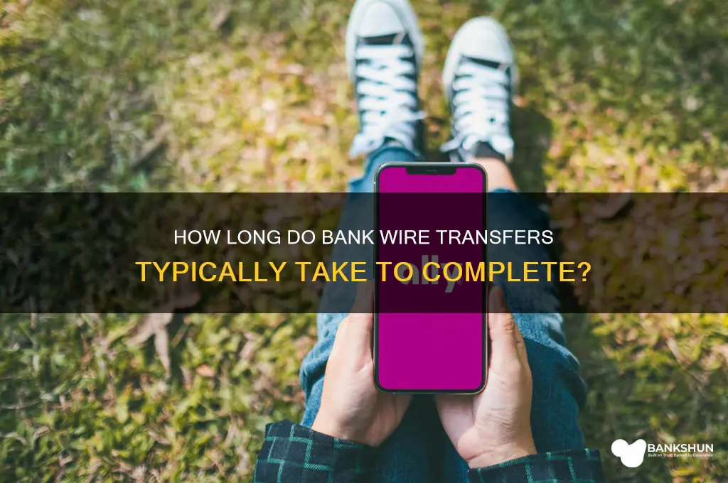 how long does a bank wirretransfer take