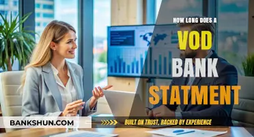 Understanding VOD Bank Statement Duration: How Long Does It Last?