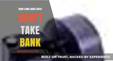 How Long Does Auto Draft Take to Process from Your Bank?