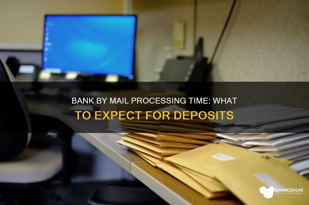how long does bank by mail take