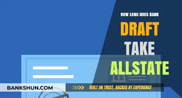 How Long Does a Bank Draft Take with Allstate?