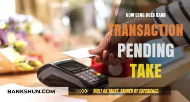 Understanding Bank Transaction Pending Times: How Long Does It Take?