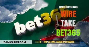 How Long Does a Bank Wire Transfer Take on Bet365?