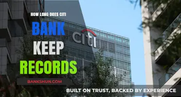 Citi Bank Record Retention: How Long Are Your Records Kept?