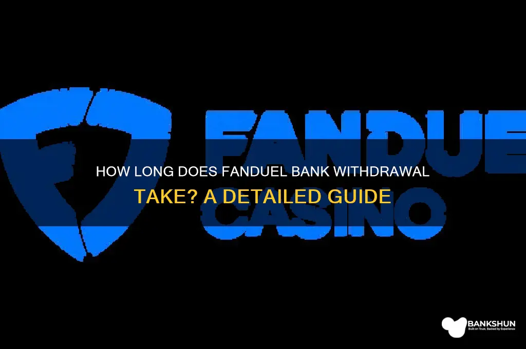 how long does fanduel bank withdrawal take