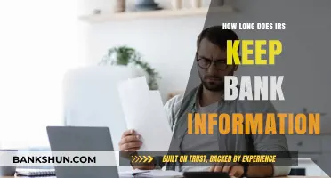 IRS Bank Data Retention: How Long Does the IRS Keep Your Financial Records?