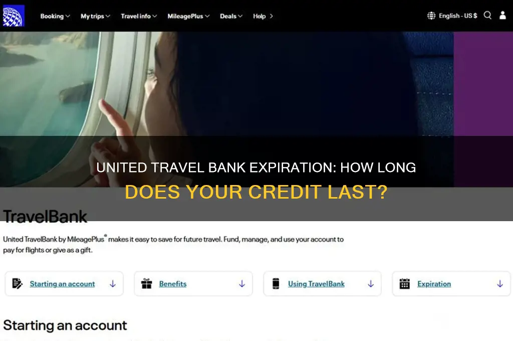 how long does united travel bank last