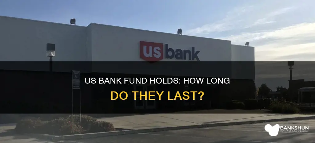 how long does us bank hold funds