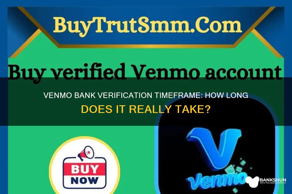 how long does venmo bank verification take