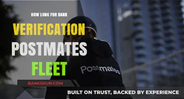Postmates Fleet Bank Verification Timeline: What to Expect