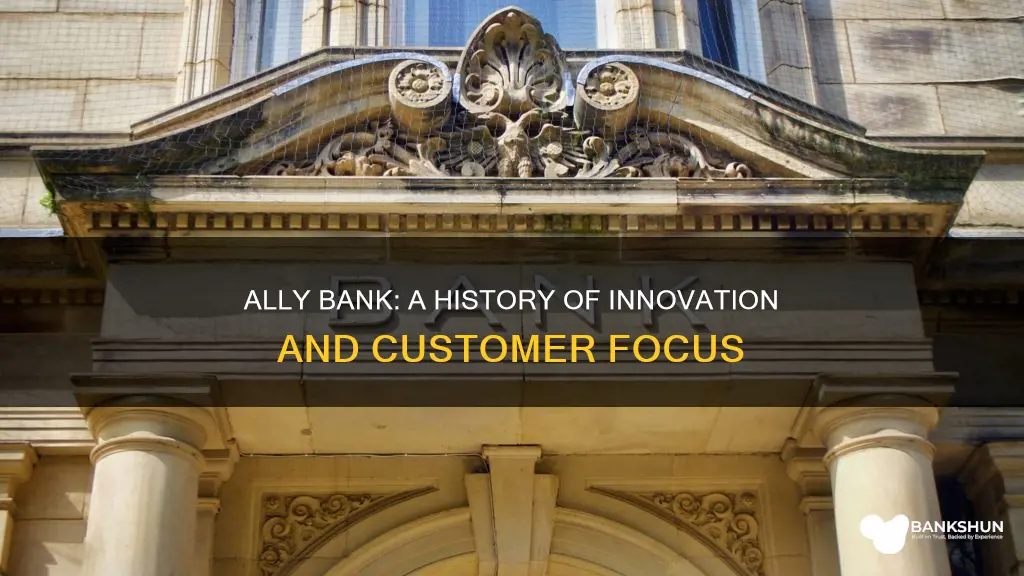 how long has ally bank been around