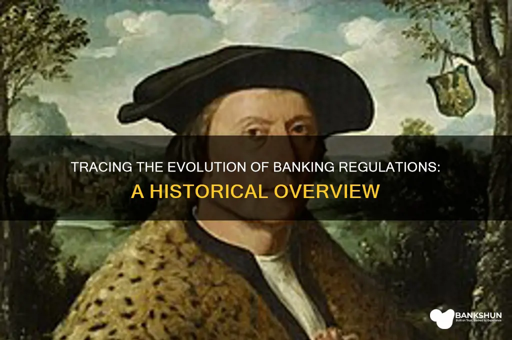 how long have banking regulations been around