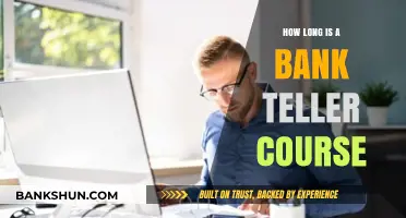 Bank Teller Course Duration: How Long Does Training Typically Last?