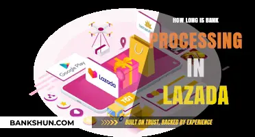 Understanding Lazada's Bank Processing Time: A Comprehensive Guide