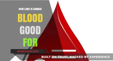 How Long Does Banked Blood Remain Safe and Effective?