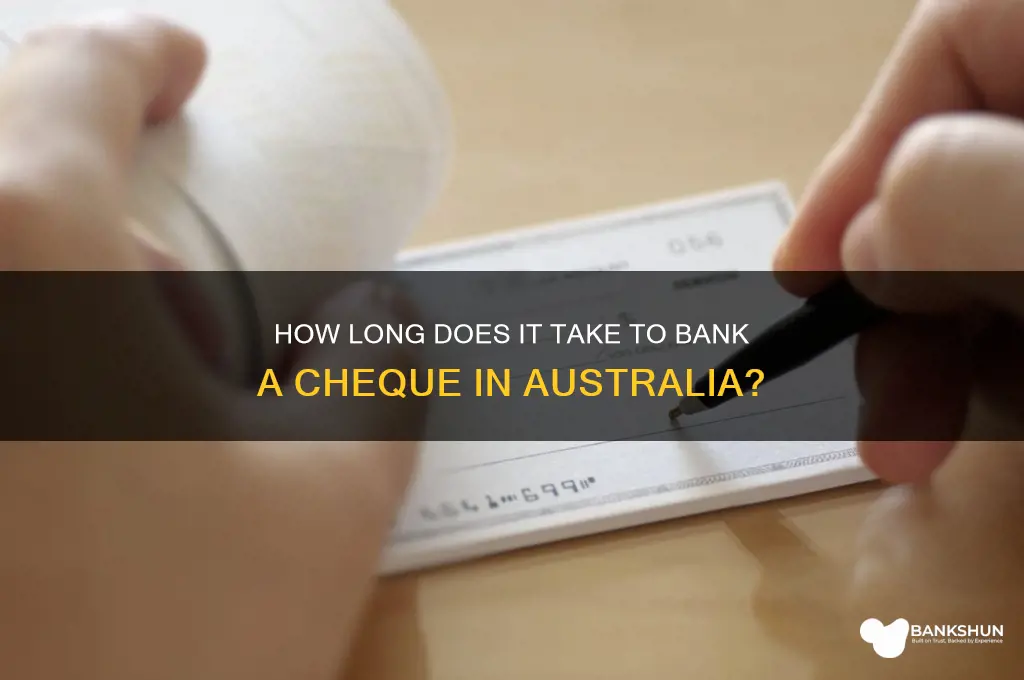 how long to bank a cheque australia