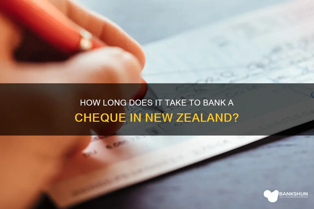 how long to bank a cheque nz