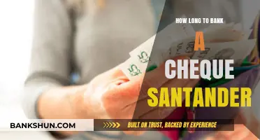 Santander Cheque Processing Time: How Long Does It Take?