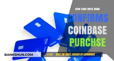 How Soon Will Your Bank Confirm a Coinbase Purchase?