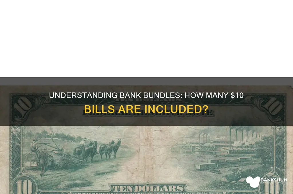 how many 10s in a bank bundle