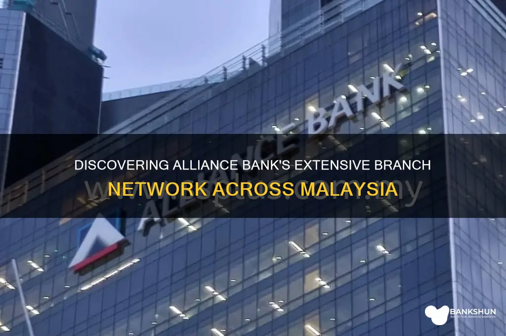 how many alliance bank branches in malaysia