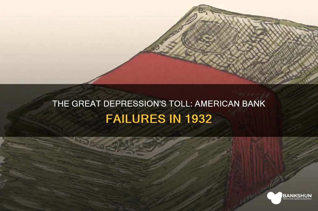 how many americans banks failed in 1932