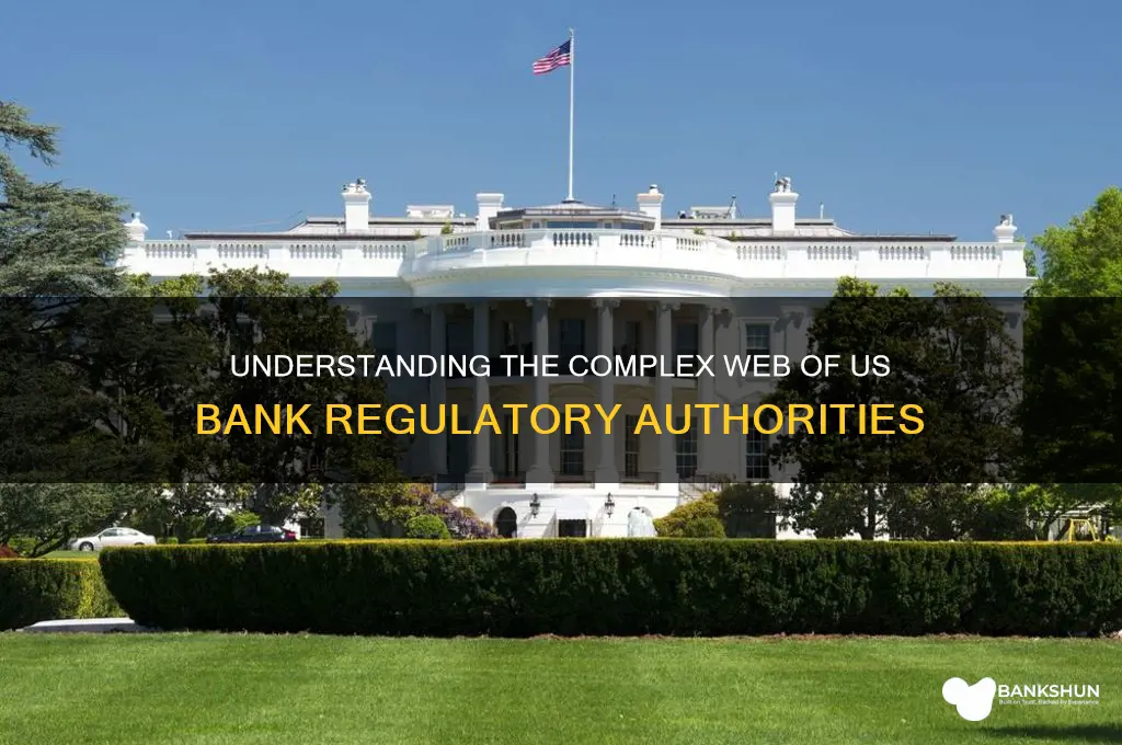 how many bank regulators in the us