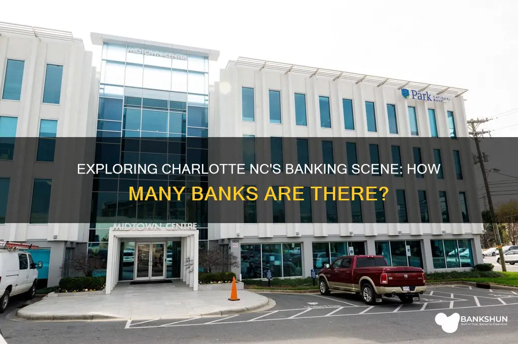 how many banks are in charlotte nc
