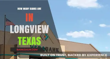 Exploring Longview, Texas: Uncovering the Number of Banks in the City