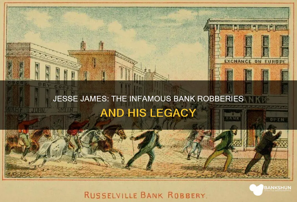 how many banks did jesse james rob